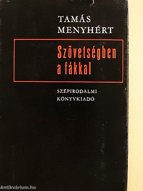 Szövetségben a fákkal