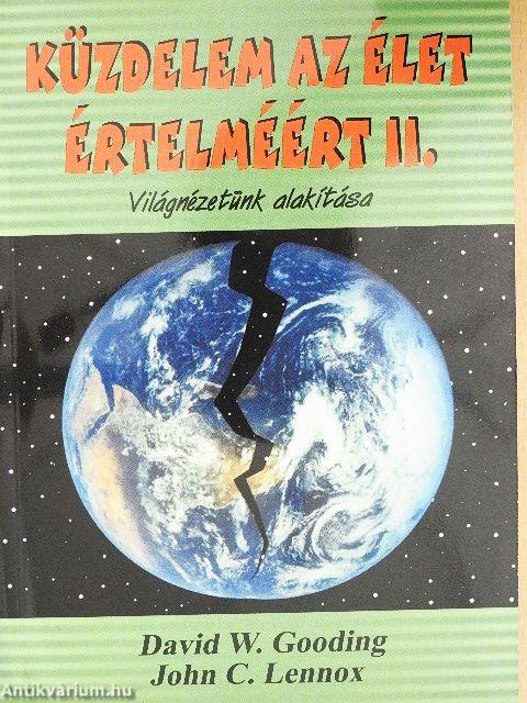 Küzdelem az élet értelméért II.