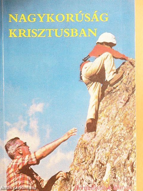 Nagykorúság Krisztusban