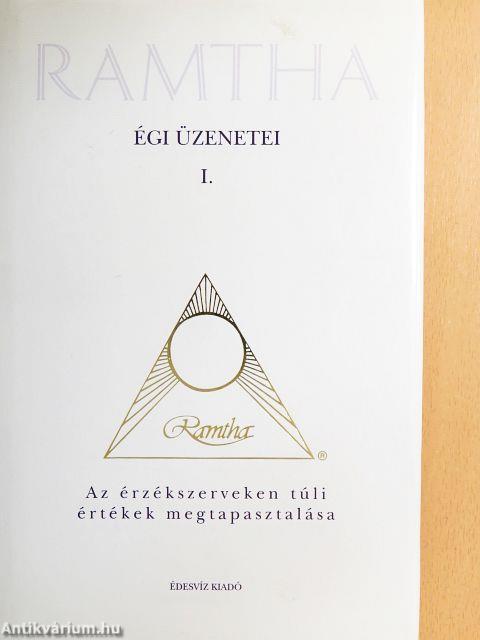 Ramtha égi üzenetei I.