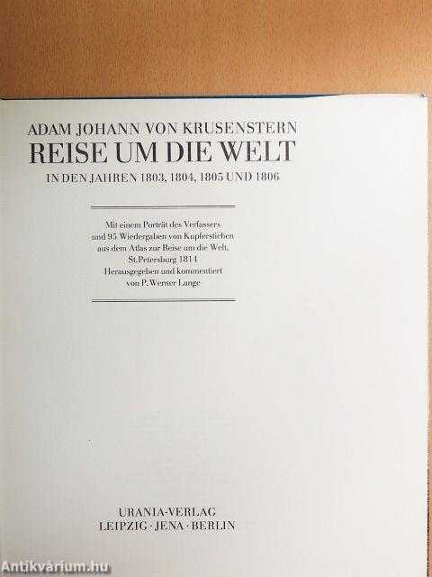 Adam Johann von Krusenstern Reise um die Welt