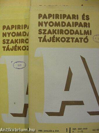 Papíripari és Nyomdaipari Szakirodalmi Tájékoztató 1988. január-december