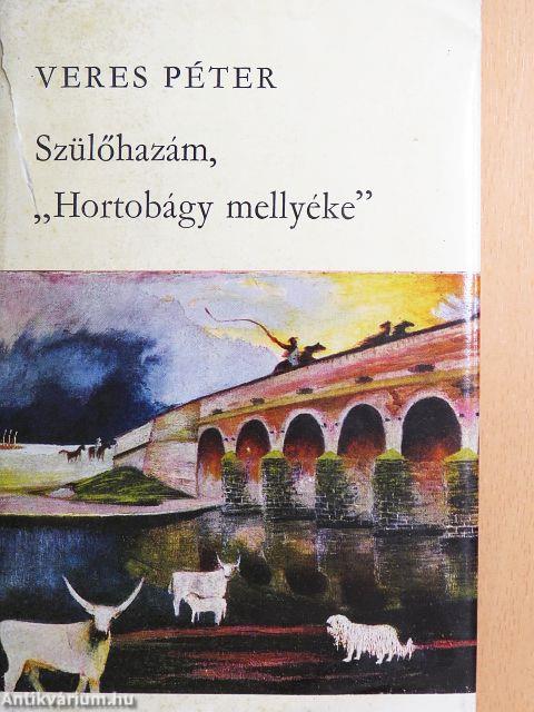 Szülőhazám, "Hortobágy mellyéke"