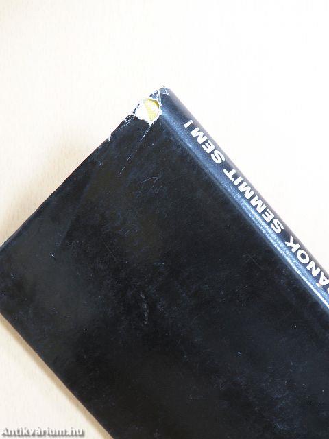 "Nem bánok semmit sem!"