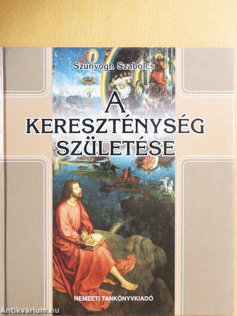 A kereszténység születése