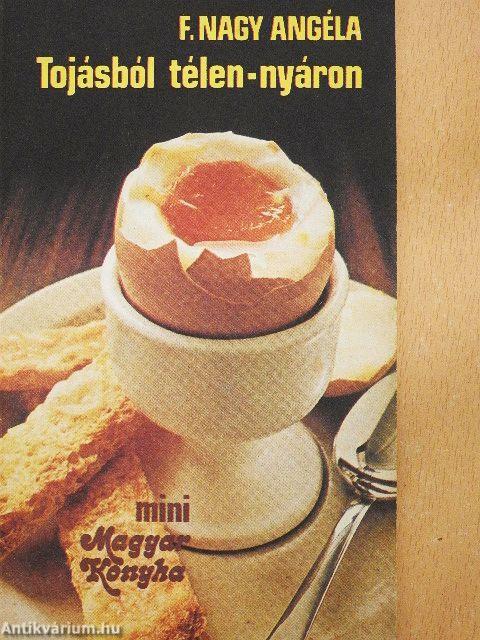 Tojásból télen-nyáron