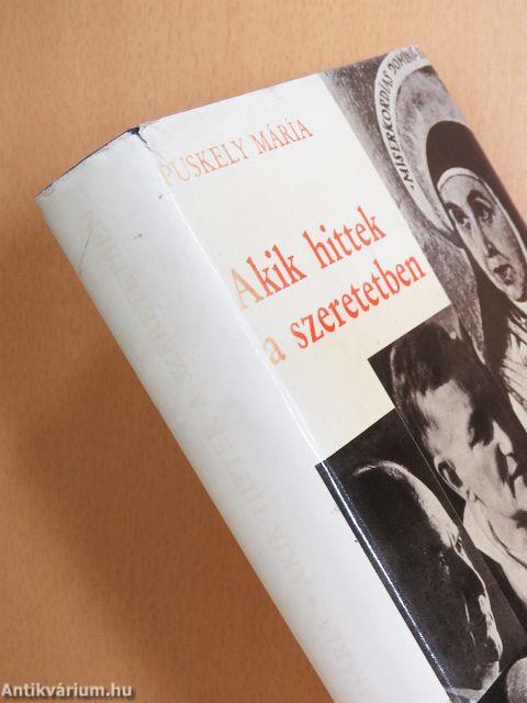 Akik hittek a szeretetben