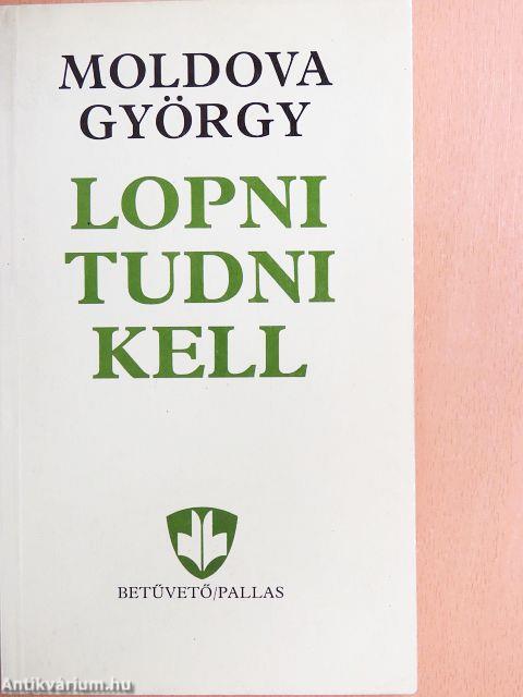Lopni tudni kell