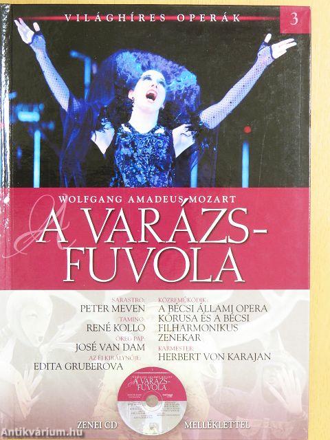 Wolfgang Amadeus Mozart: A varázsfuvola - CD-vel