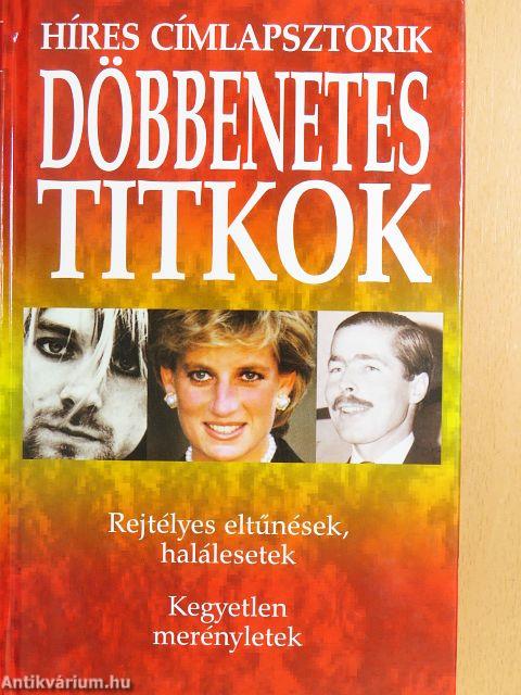 Döbbenetes titkok