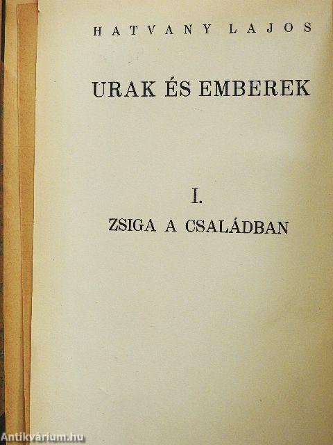 Zsiga a családban I-II.