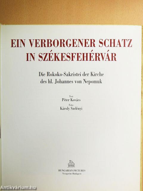 Ein Verborgener Schatz in Székesfehérvár