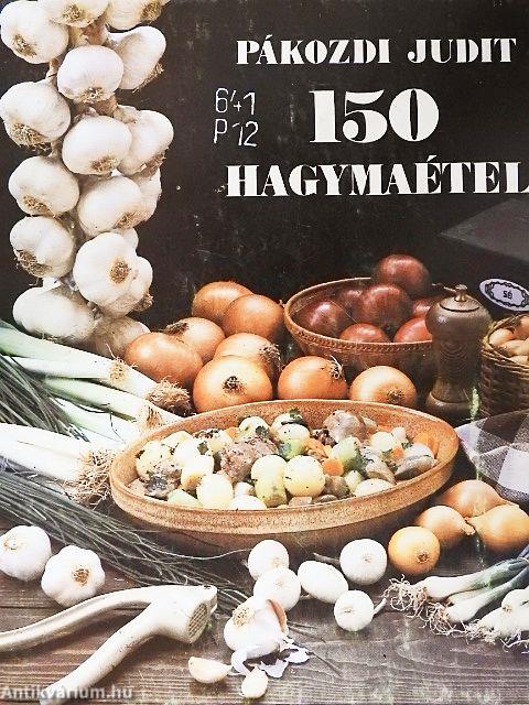 150 hagymaétel