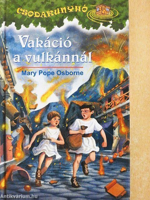 Vakáció a vulkánnál