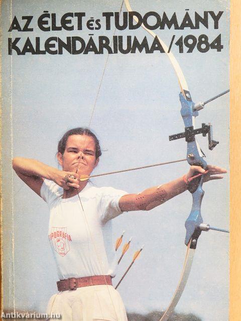 Az Élet és Tudomány Kalendáriuma 1984