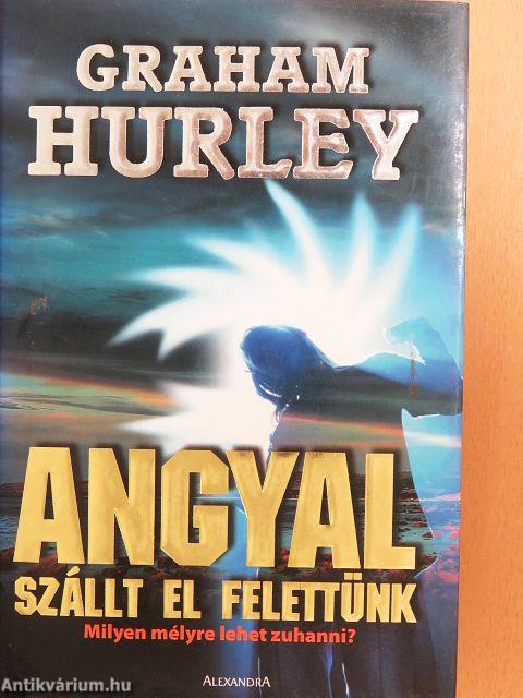 Angyal szállt el felettünk