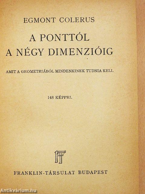 A ponttól a négy dimenzióig
