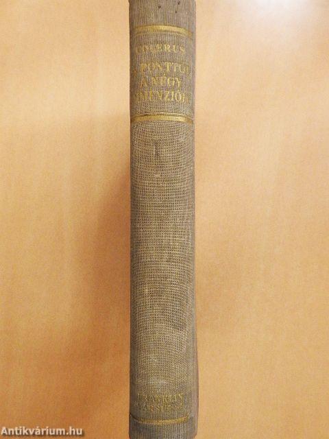 A ponttól a négy dimenzióig