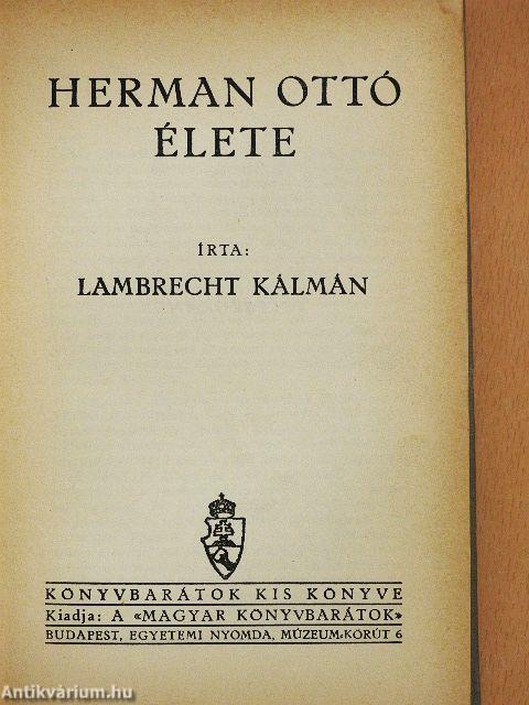 Herman Ottó élete