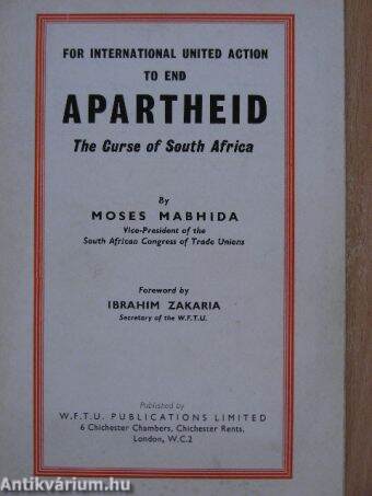 For International United Action to end Apartheid