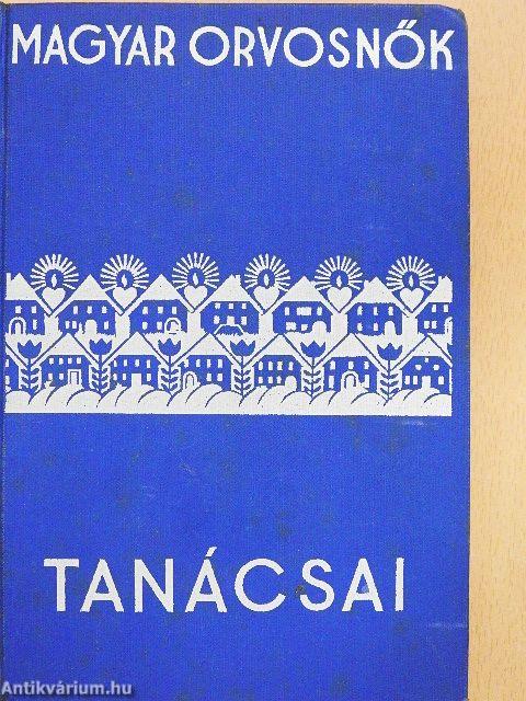 Magyar orvosnők tanácsai nők számára