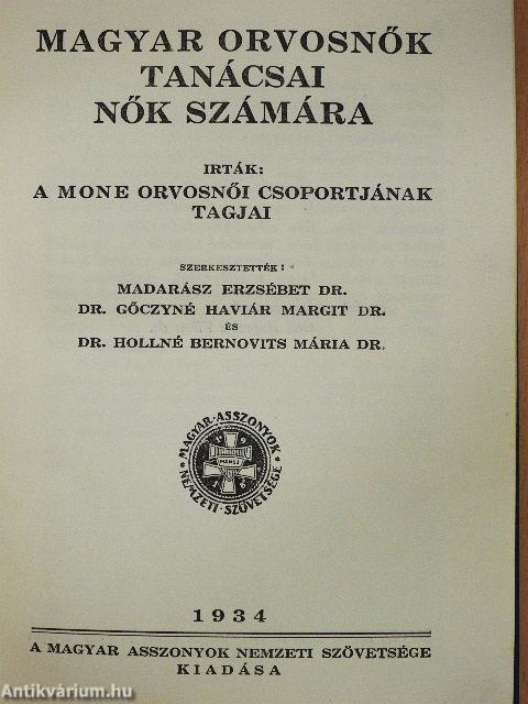 Magyar orvosnők tanácsai nők számára