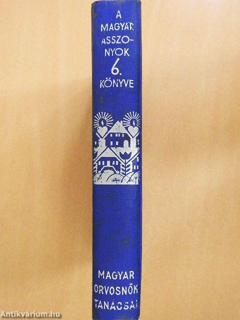 Magyar orvosnők tanácsai nők számára