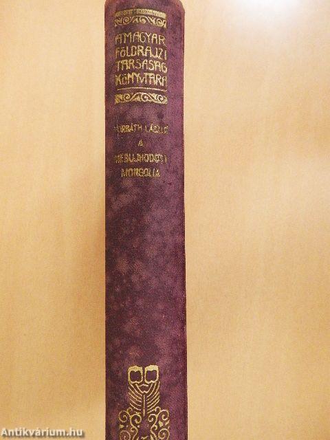 A megújhodott Mongolia