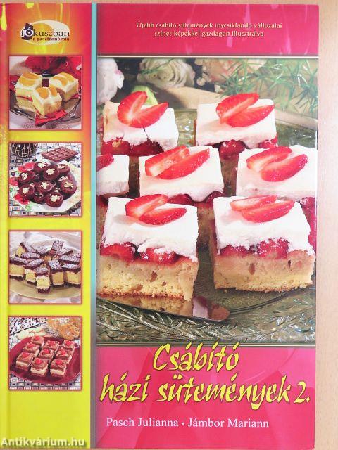 Csábító házi sütemények 2.