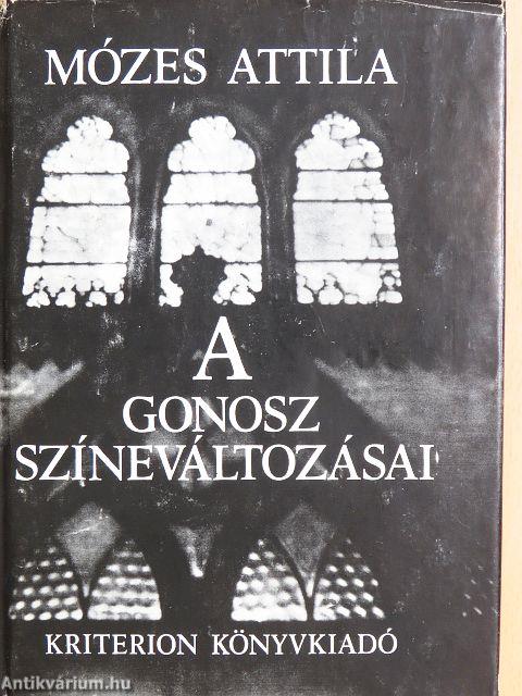 A Gonosz színeváltozásai