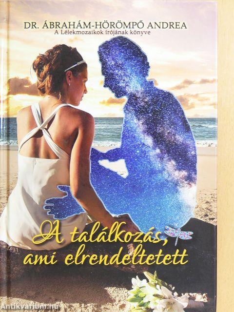 A találkozás, ami elrendeltetett