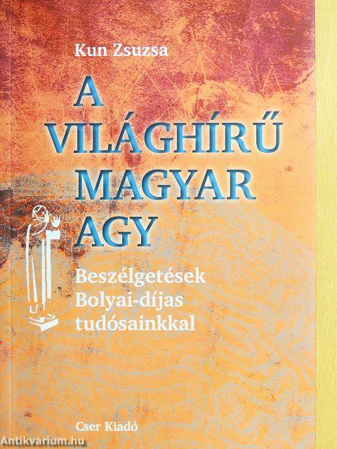 A világhírű magyar agy
