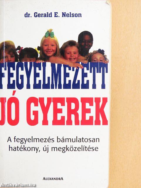 Fegyelmezett, jó gyerek