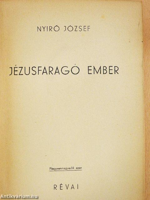 Jézusfaragó ember