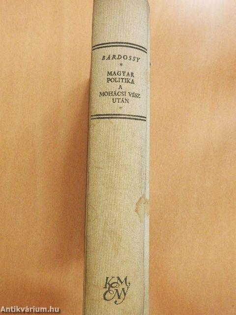 Magyar politika a Mohácsi vész után