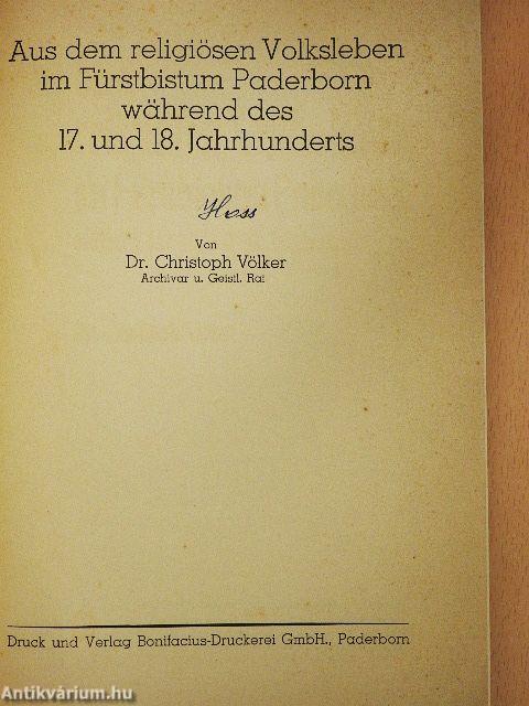 Aus dem religiösen Volksleben im Fürstbistum Paderborn während des 17. und 18. Jahrhunderts