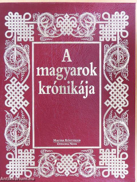 A magyarok krónikája