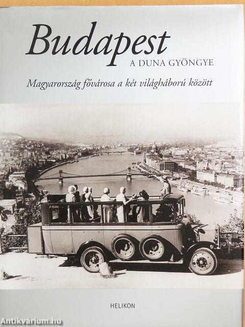 Budapest - A Duna gyöngye