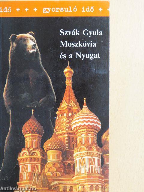 Moszkóvia és a Nyugat