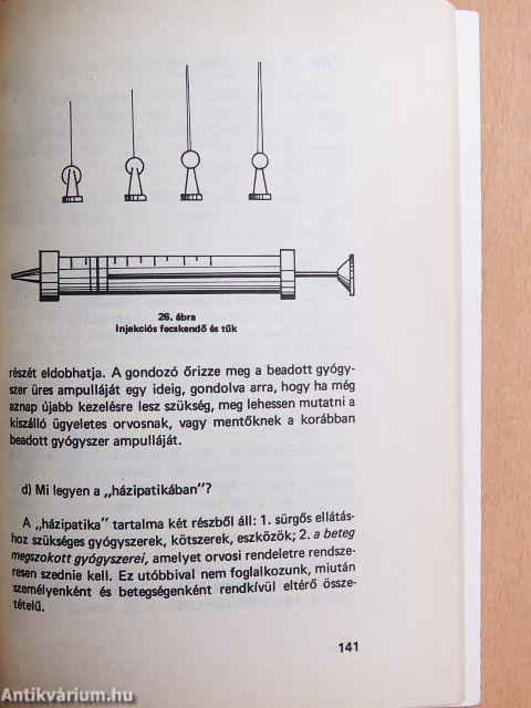 Házi gondozás, betegápolás I-II.