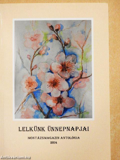 Lelkünk ünnepnapjai