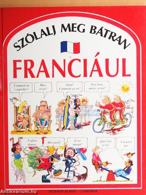 Szólalj meg bátran franciául