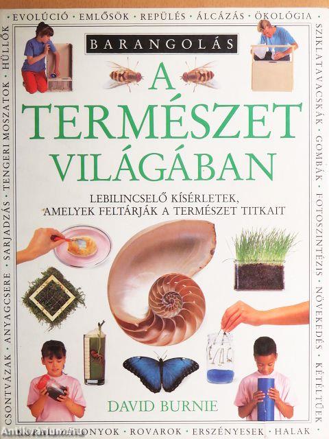 Barangolás a természet világában