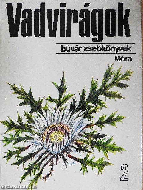 Vadvirágok 2.