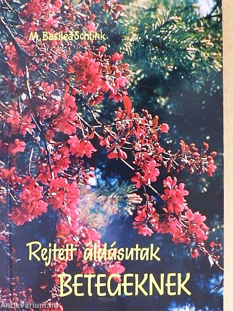 Rejtett áldásutak betegeknek