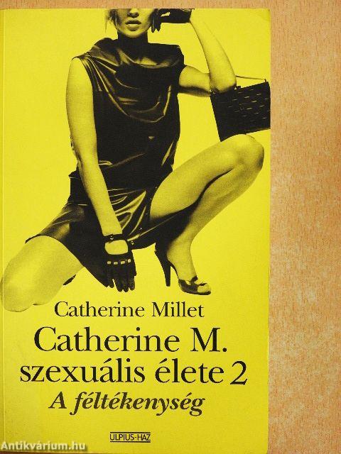 Catherine M. szexuális élete 2