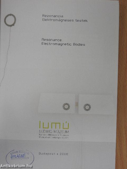 Rezonancia - Elektromágneses testek