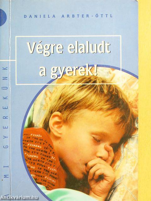 Végre elaludt a gyerek!