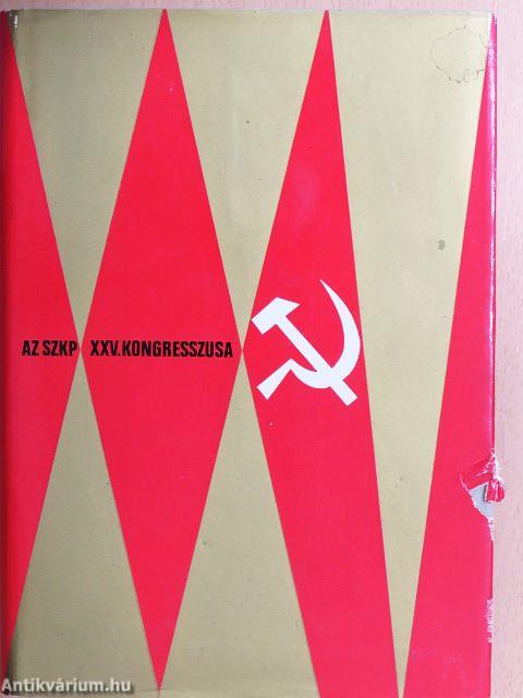 Az SZKP XXV. kongresszusa