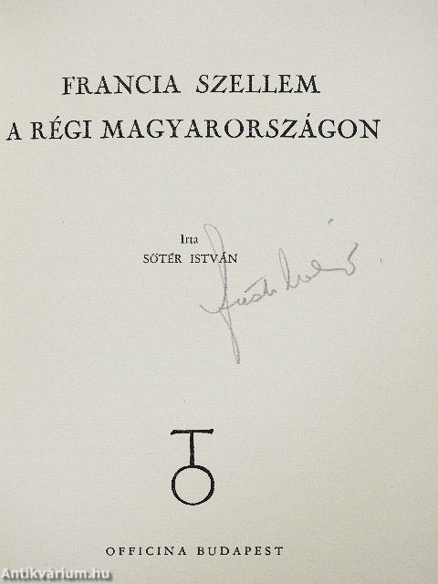 Francia szellem a régi Magyarországon